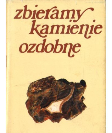 Zbieramy kamienie ozdobne