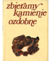 Zbieramy kamienie ozdobne
