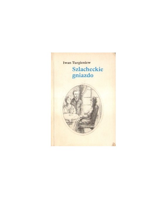 Szlacheckie gniazdo