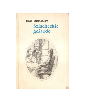 Szlacheckie gniazdo
