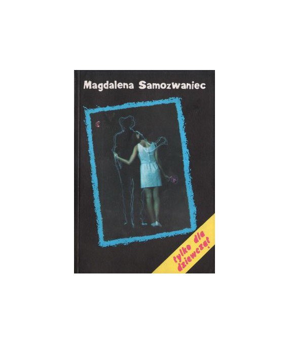 Tylko dla dziewcząt