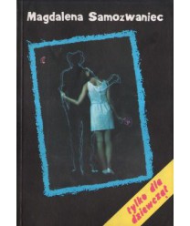 Tylko dla dziewcząt