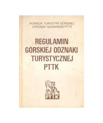 Regulamin Górskiej Odznaki Turystycznej PTTK