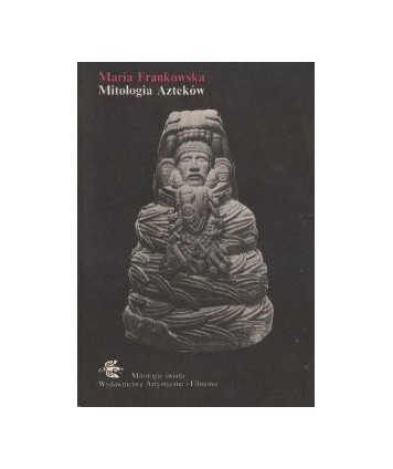 Mitologia Azteków