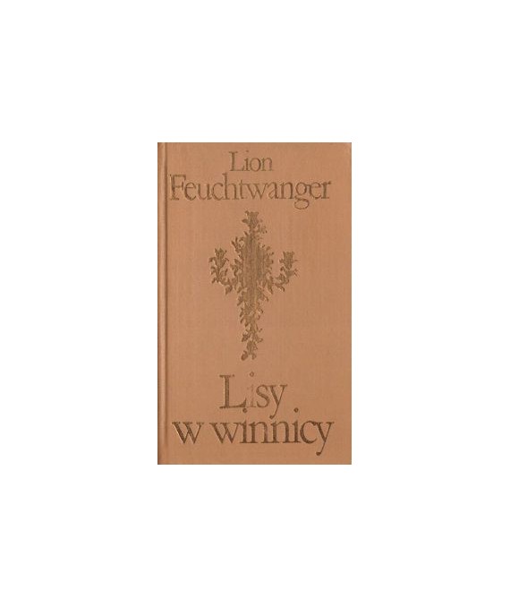 Lisy w winnicy. T. 1-2