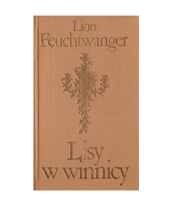Lisy w winnicy. T. 1-2