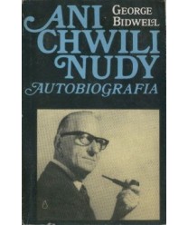 Ani chwili nudy. Autobiografia