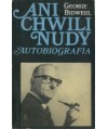 Ani chwili nudy. Autobiografia