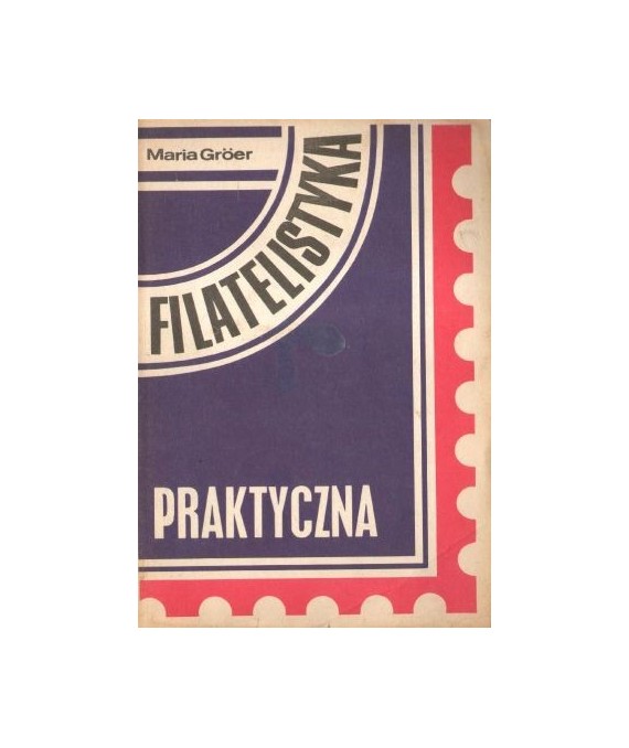Filatelistyka praktyczna
