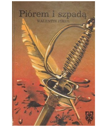 Piórem i szpadą