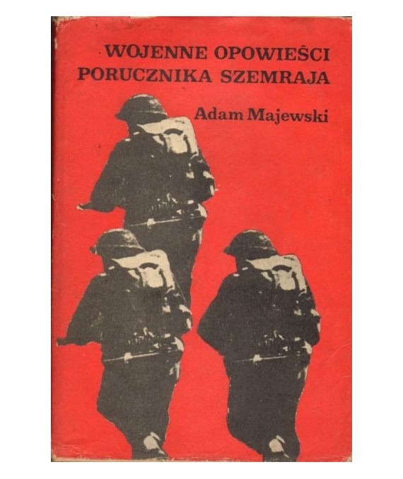 Wojenne opowieści porucznika Szemraja