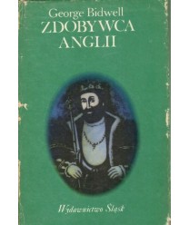 Zdobywca Anglii Wilhelm I z Normandii