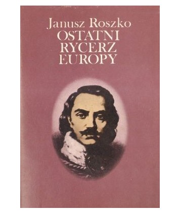 Ostatni rycerz Europy