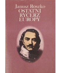 Ostatni rycerz Europy
