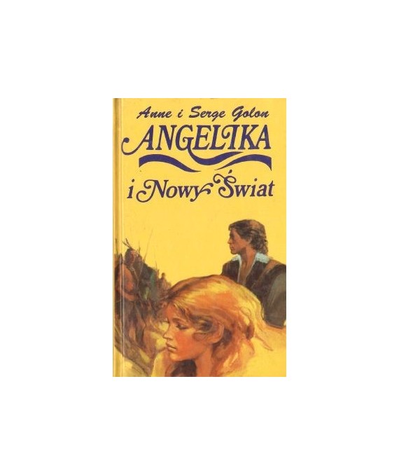 Angelika i Nowy Świat