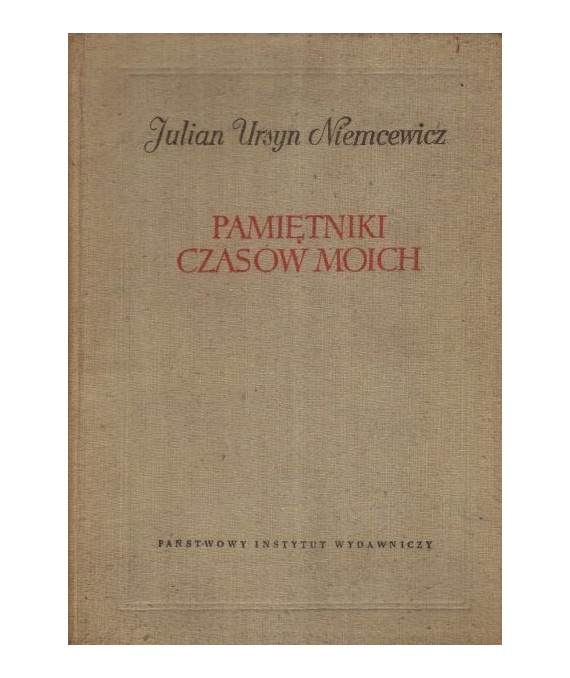 Pamiętniki czasów moich t.1-2