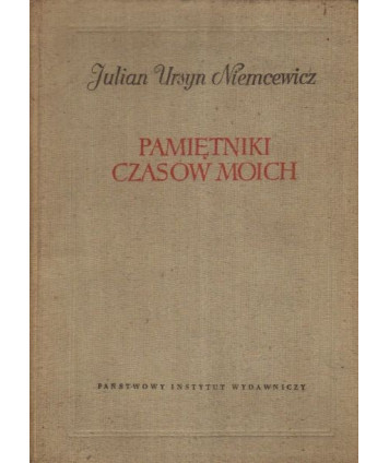 Pamiętniki czasów moich t.1-2
