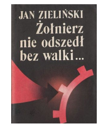 Żołnierz nie odszedł bez walki...