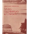 Sztuka i architektura w Chinach