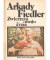 Zwierzęta mego życia
