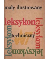 Mały ilustrowany leksykon techniczny