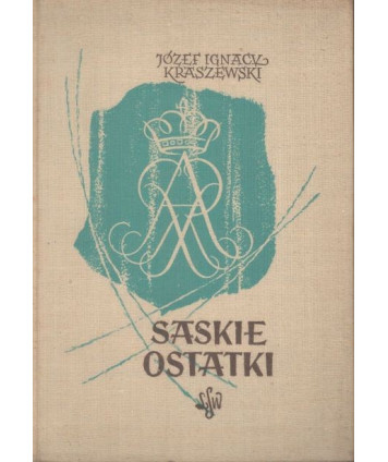 Saskie ostatki (August III)