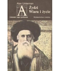 Żydzi. Wiara i życie