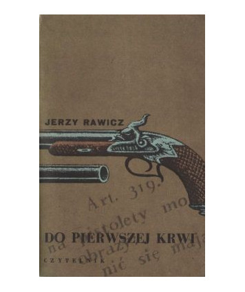 Do pierwszej krwi
