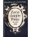 Zarys dziejów Polski do roku 1864