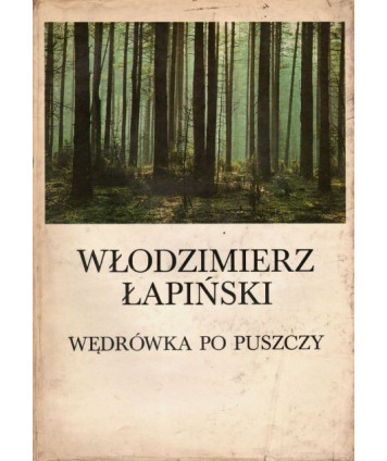 Wędrówka po puszczy