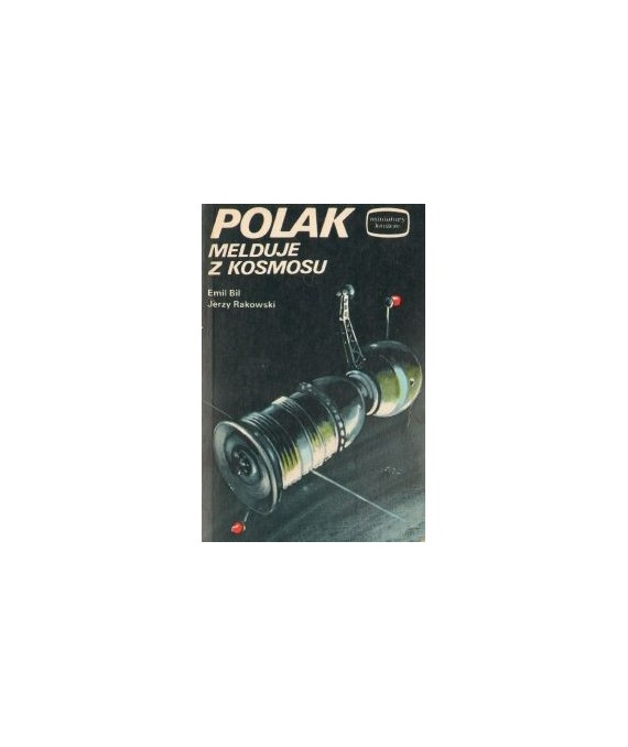 Polak melduje z Kosmosu