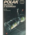 Polak melduje z Kosmosu
