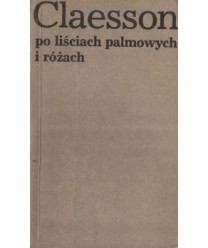 Po liściach palmowych i różach
