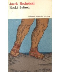 Boski Juliusz. Zapiski antykwariusza