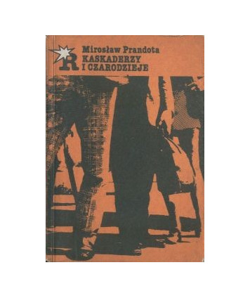 Kaskaderzy i czarodzieje