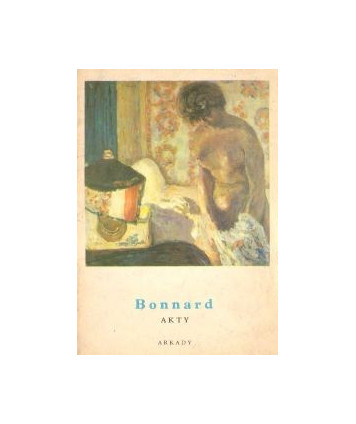 Bonnard. Akty