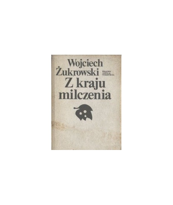 Z kraju milczenia
