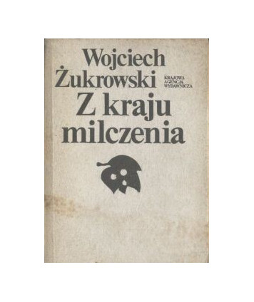 Z kraju milczenia