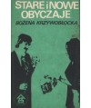 Stare i nowe obyczaje