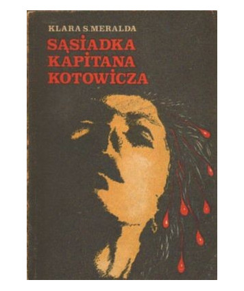 Sąsiadka kapitana Kotowicza