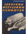 Leksykon reżyserów filmowych. Reżyserzy zagraniczni