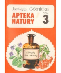 Apteka natury t. 3