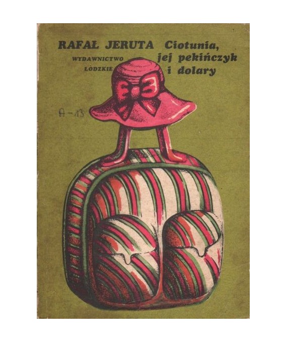 Ciotunia, jej pekińczyk i dolary