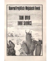 Tam było inne słońce