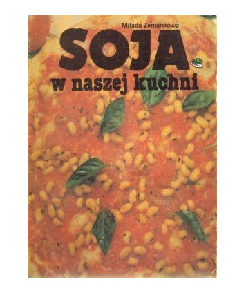 Soja w naszej kuchni