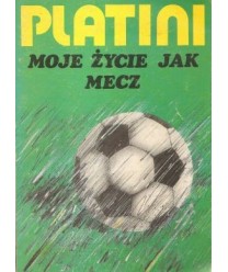 Moje życie jak mecz