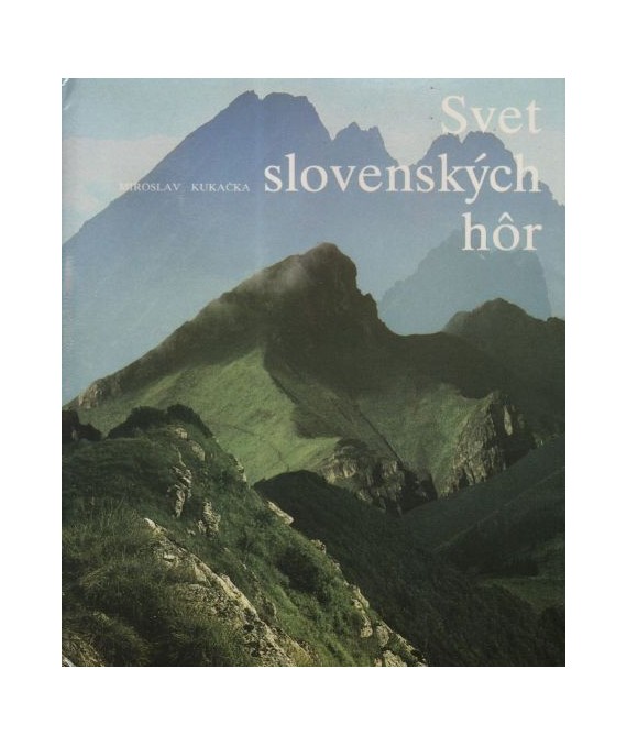 Svet slovenskych hor