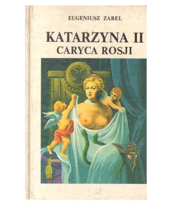 Katarzyna II caryca Rosji. Romans historyczny