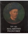 Malarstwo francuskie od gotyku do renesansu