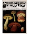 Poznajemy grzyby